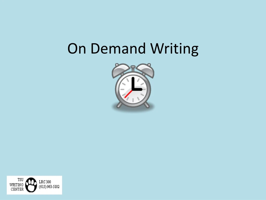 on demand writing