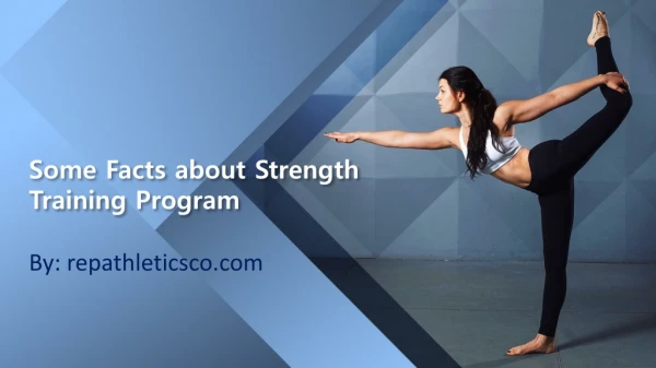 Some Facts about Strength Training Program