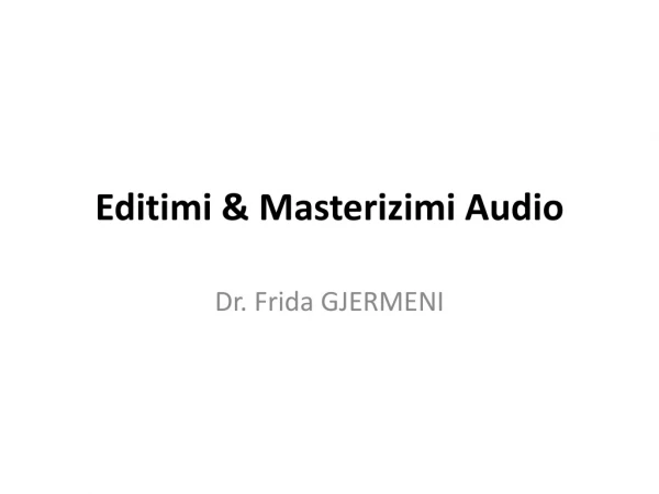 Editimi &amp; Masterizimi Audio