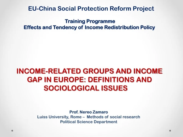 Training Programme Effects and Tendency of Income Redistribution Policy