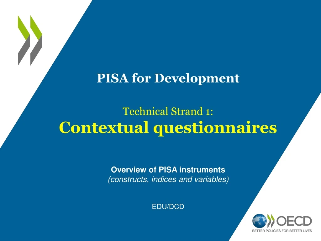 pisa for development technical strand
