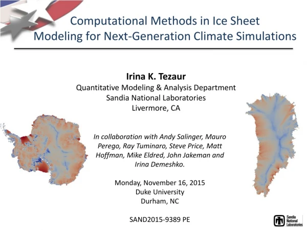 Computational Methods in Ice Sheet Modeling for Next-Generation Climate Simulations