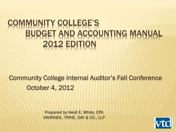 Community College’s 	Budget and Accounting manual 		2012 edition