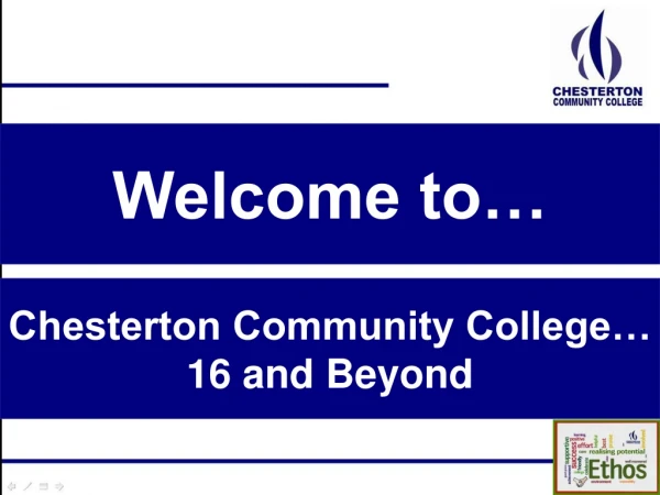 Chesterton Community College… 16 and Beyond