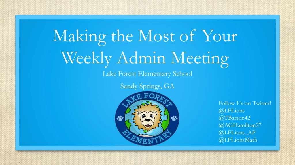 making the most of your weekly admin meeting