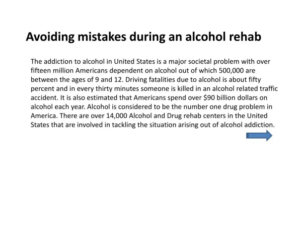 Avoiding mistakes during an alcohol rehab
