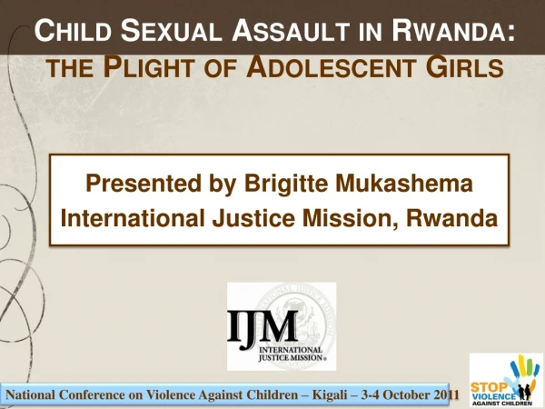 Child Sexual Assault in Rwanda: the Plight of Adolescent Girls