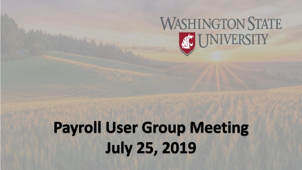 payroll user group meeting july 25 2019