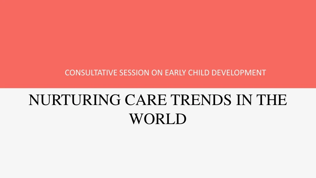 consultative session on early child development