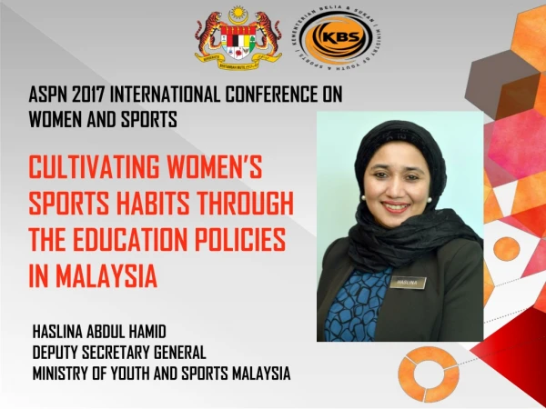 CULTIVATING WOMEN’S SPORTS HABITS THROUGH THE EDUCATION POLICIES IN MALAYSIA