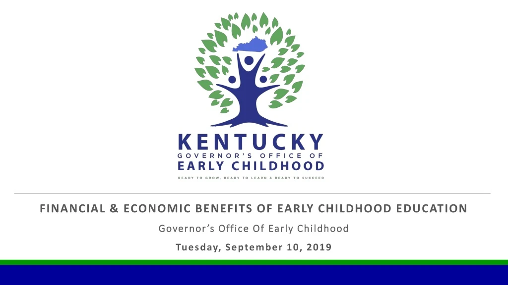 financial economic benefits of early childhood