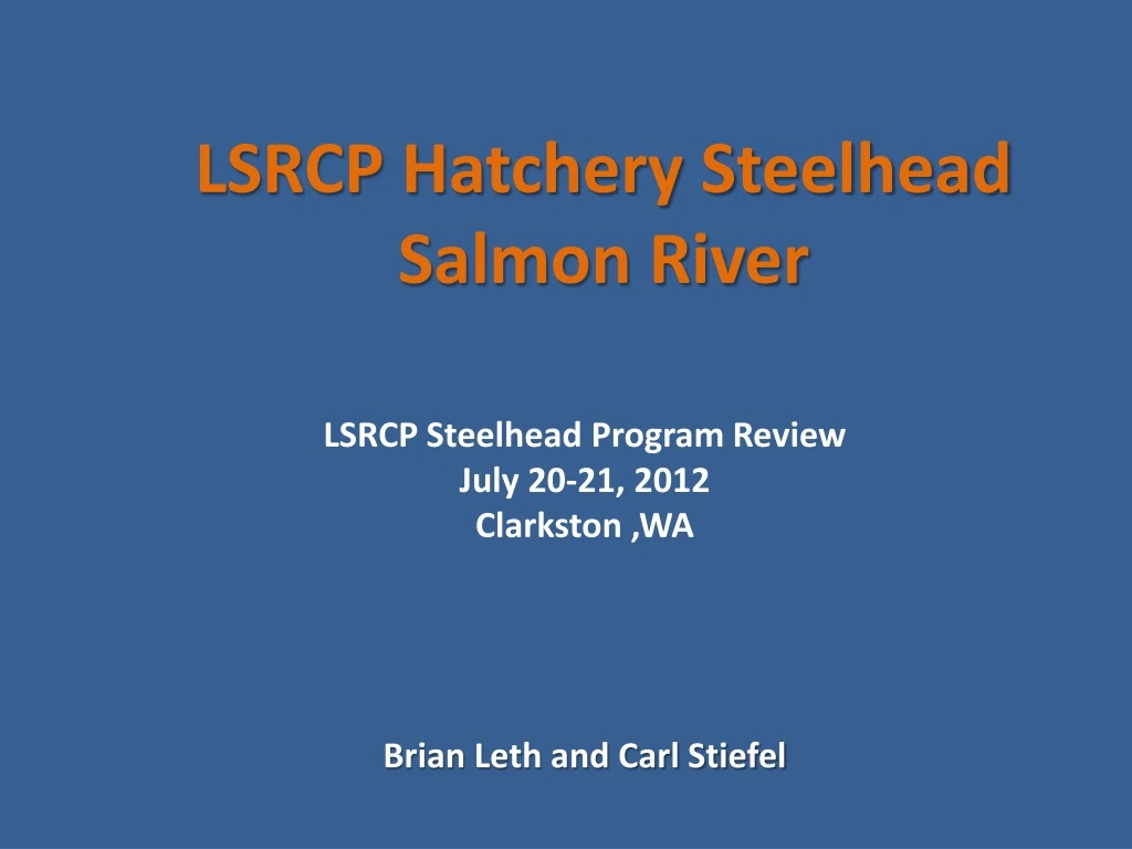 lsrcp hatchery steelhead salmon river