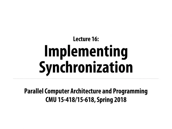 Implementing Synchronization