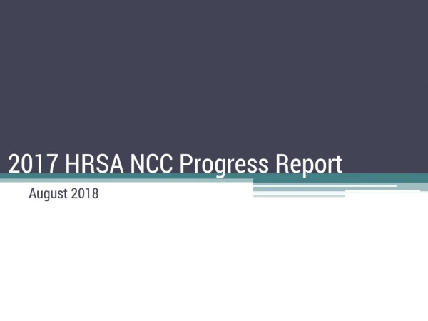 2017 HRSA NCC Progress Report