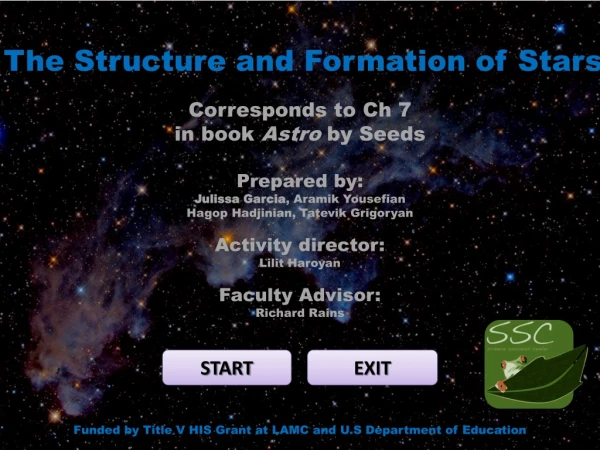 The Structure and Formation of Stars