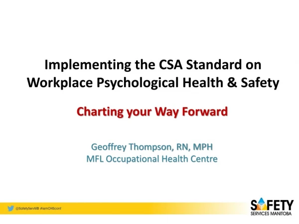 Implementing the CSA Standard on Workplace Psychological Health &amp; Safety