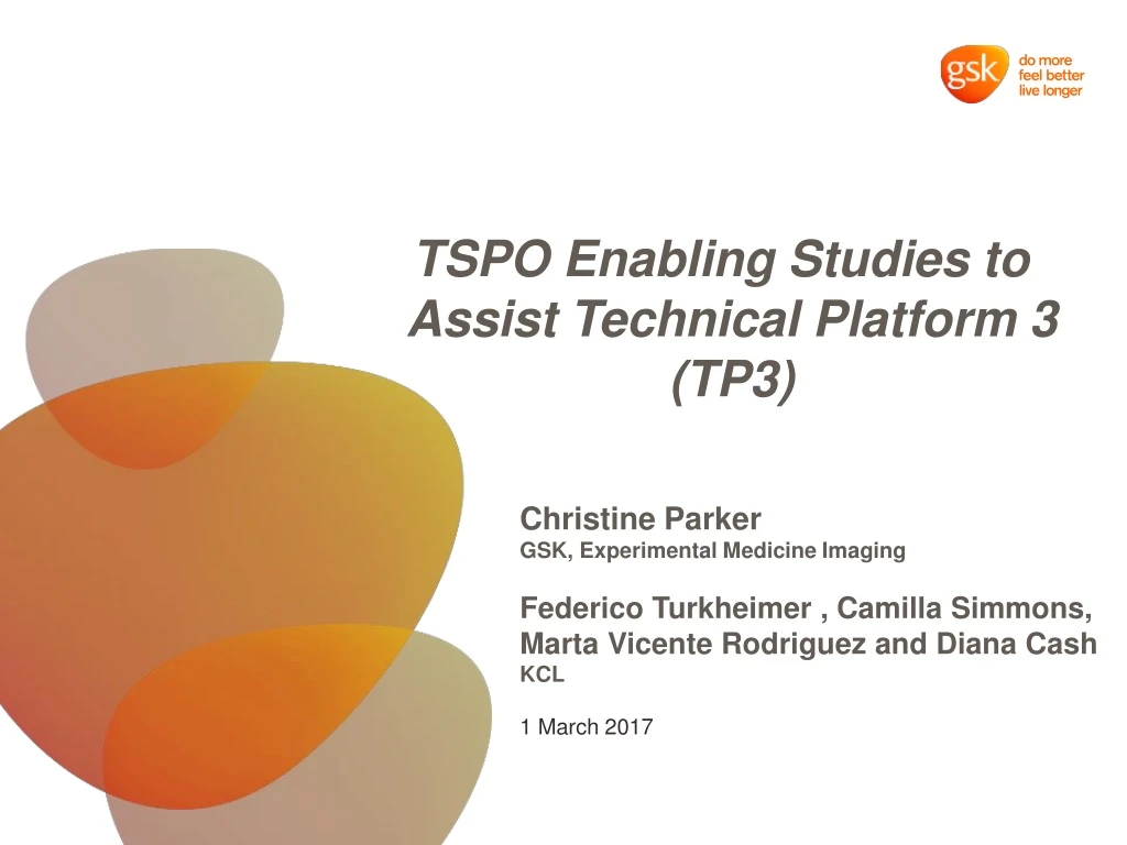 tspo enabling studies to assist technical