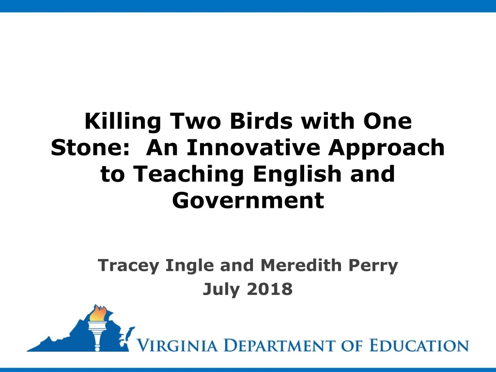 killing two birds with one stone an innovative approach to teaching english and government