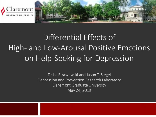 Tasha Straszewski and Jason T. Siegel Depression and Prevention Research Laboratory