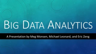Unleashing Big Data: Impact, Analytics, and Future Trends - slide 1