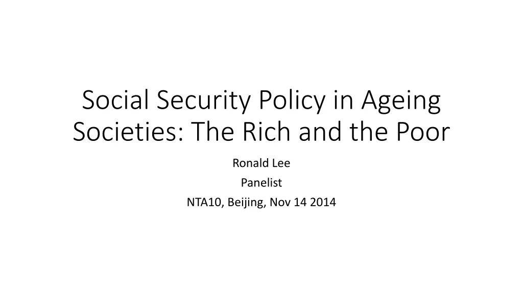 social security policy in ageing societies the rich and the poor