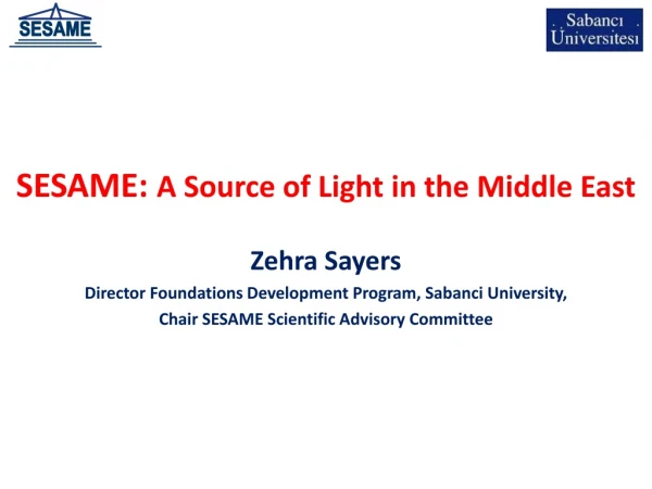SESAME: A Source of Light in the Middle East