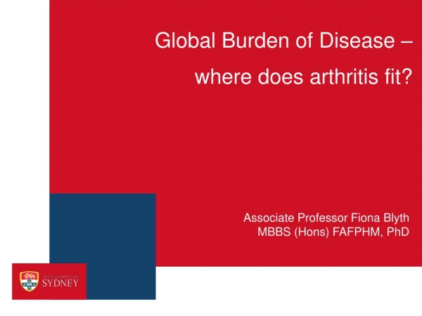 Global Burden of Disease – where does arthritis fit?