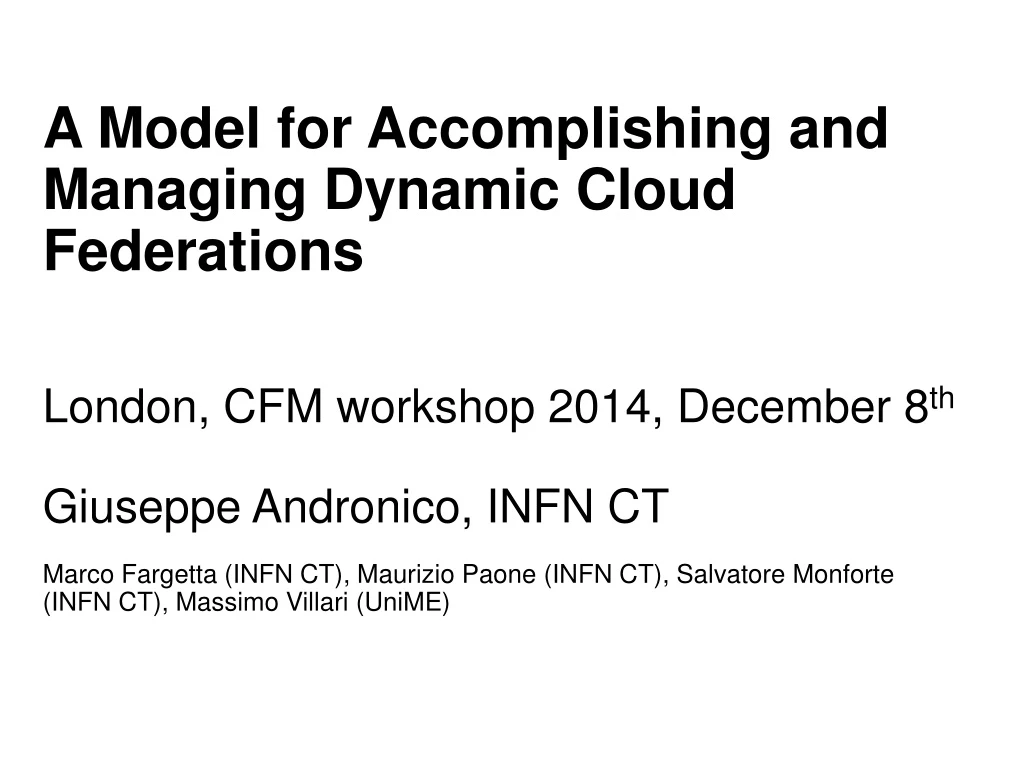 a model for accomplishing and managing dynamic cloud federations