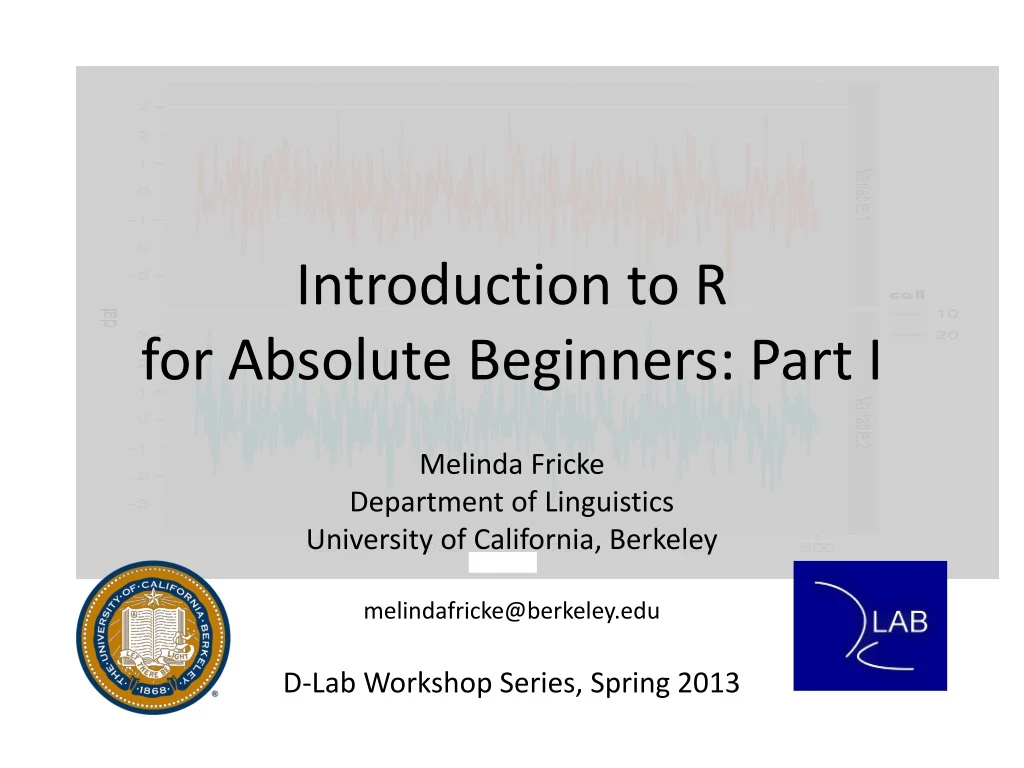 introduction to r for absolute beginners part i