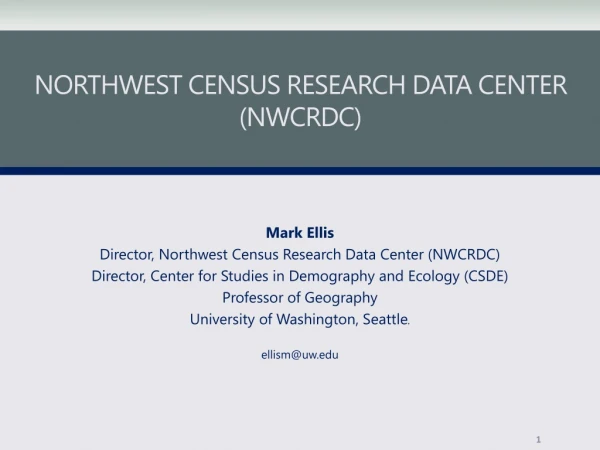 Northwest Census Research Data Center (NWCRDC)
