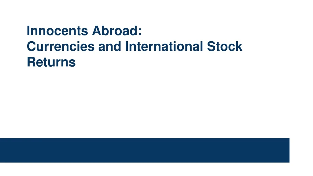 innocents abroad currencies and international stock returns