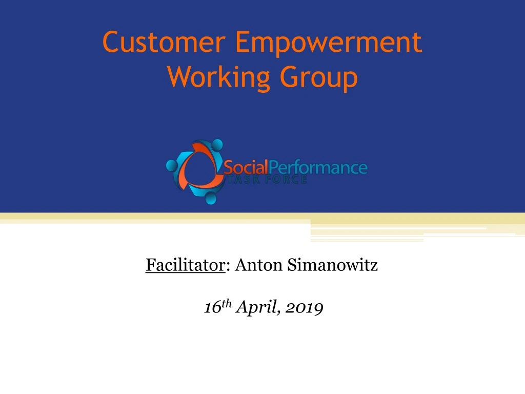 customer empowerment working group