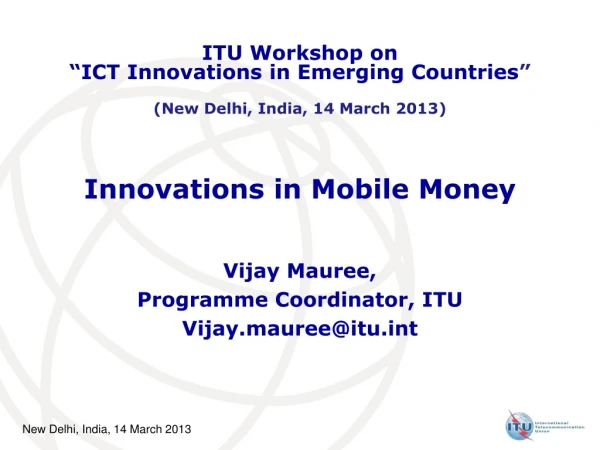 Innovations in Mobile Money