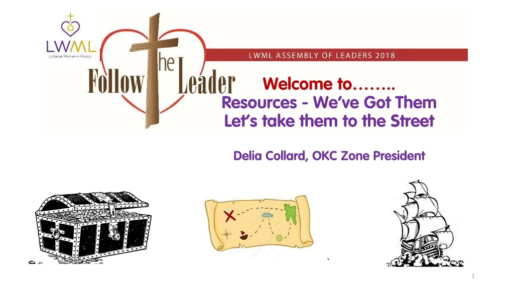 welcome to resources we ve got them let s take them to the street delia collard okc zone president