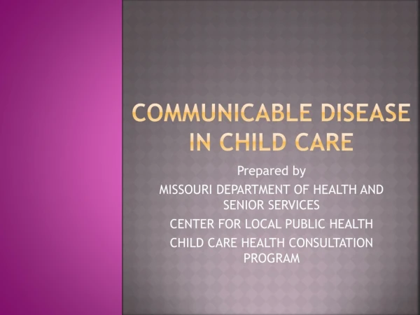 COMMUNICABLE Disease in child care