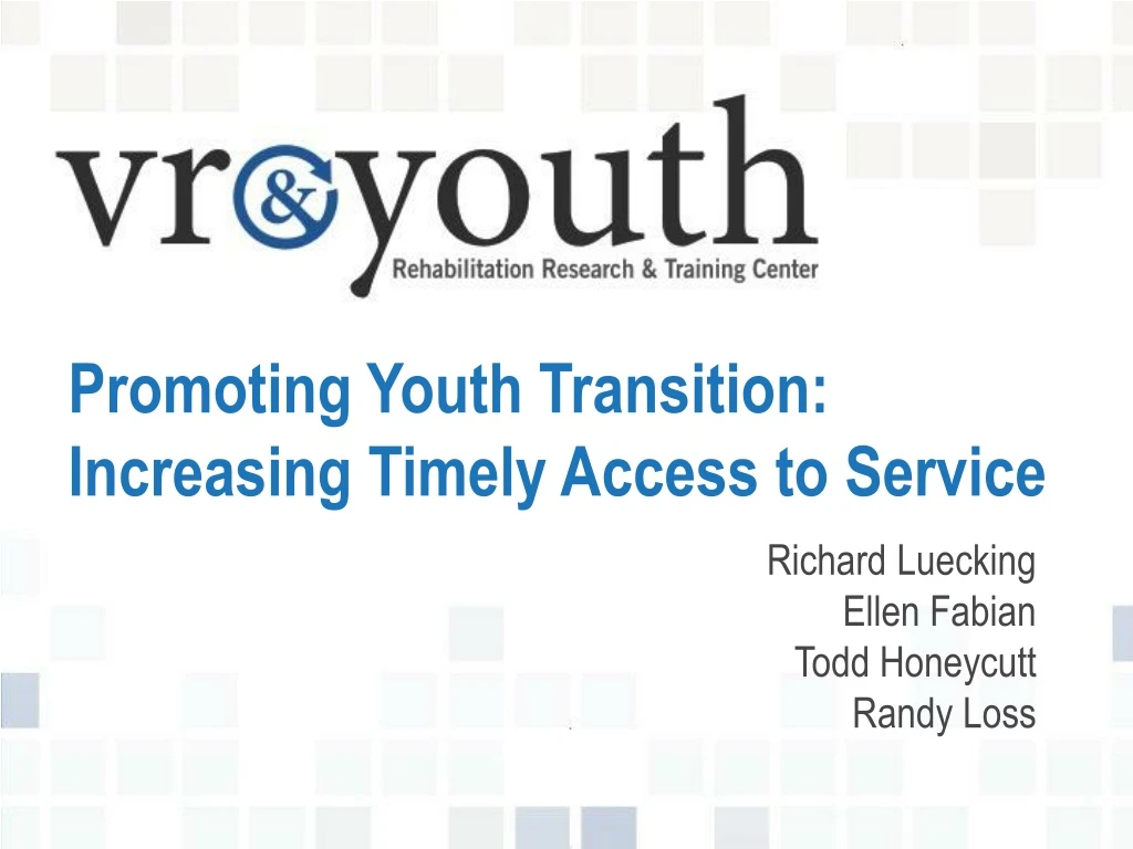 promoting youth transition increasing timely access to service