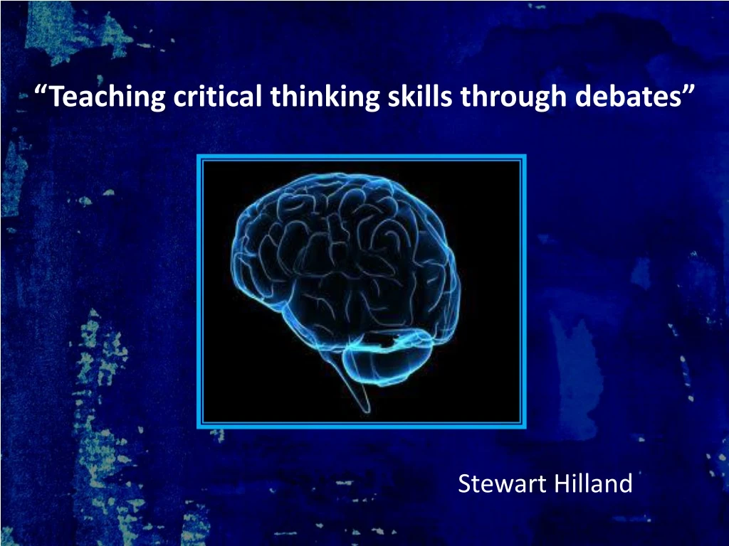 teaching critical thinking skills through debates