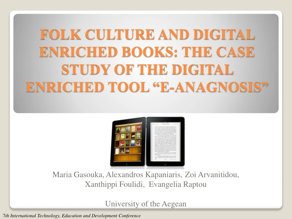 folk culture and digital enriched books the case study of the digital enriched tool e anagnosis