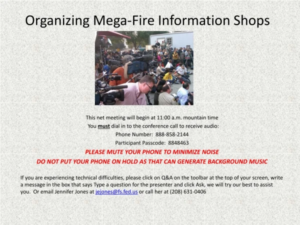 Organizing Mega-Fire Information Shops