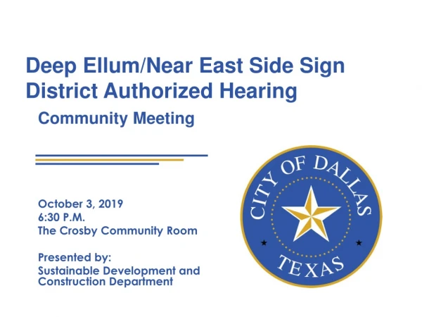 Deep Ellum/Near East Side Sign District Authorized Hearing
