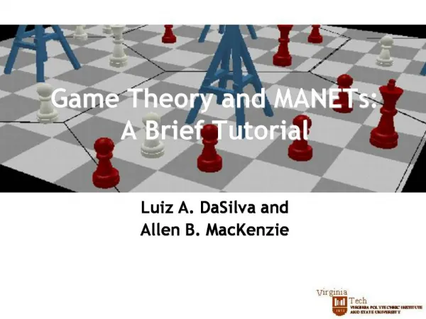 Game Theory and MANETs: A Brief Tutorial