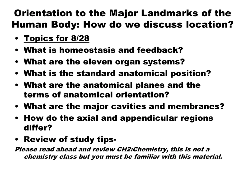 orientation to the major landmarks of the human body how do we discuss location