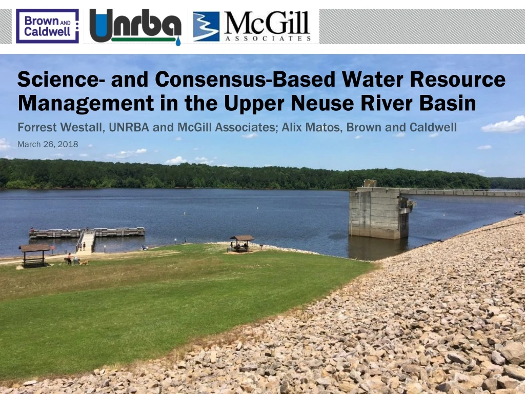 science and consensus based water resource management in the upper neuse river basin