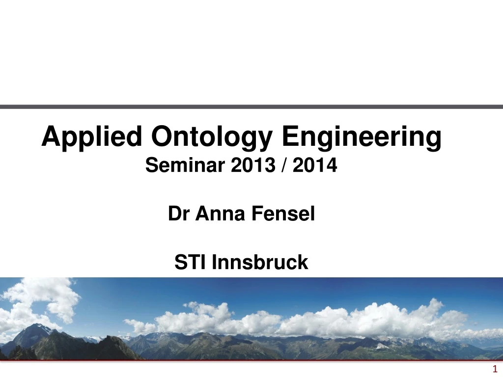 applied ontology engineering seminar 2013 2014 dr anna fensel sti innsbruck