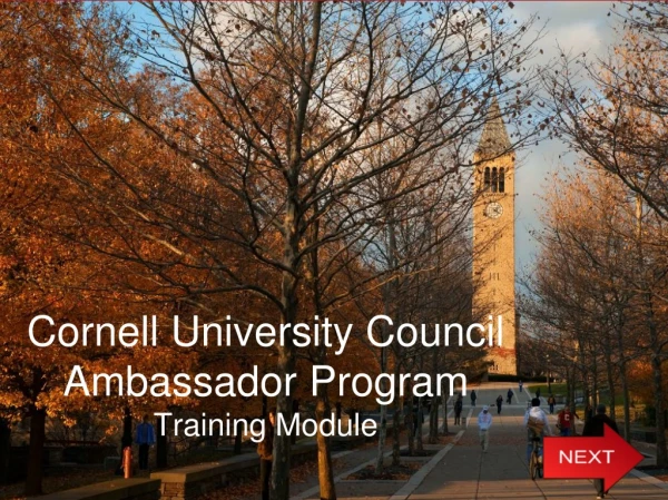 Cornell University Council Ambassador Program Training Module