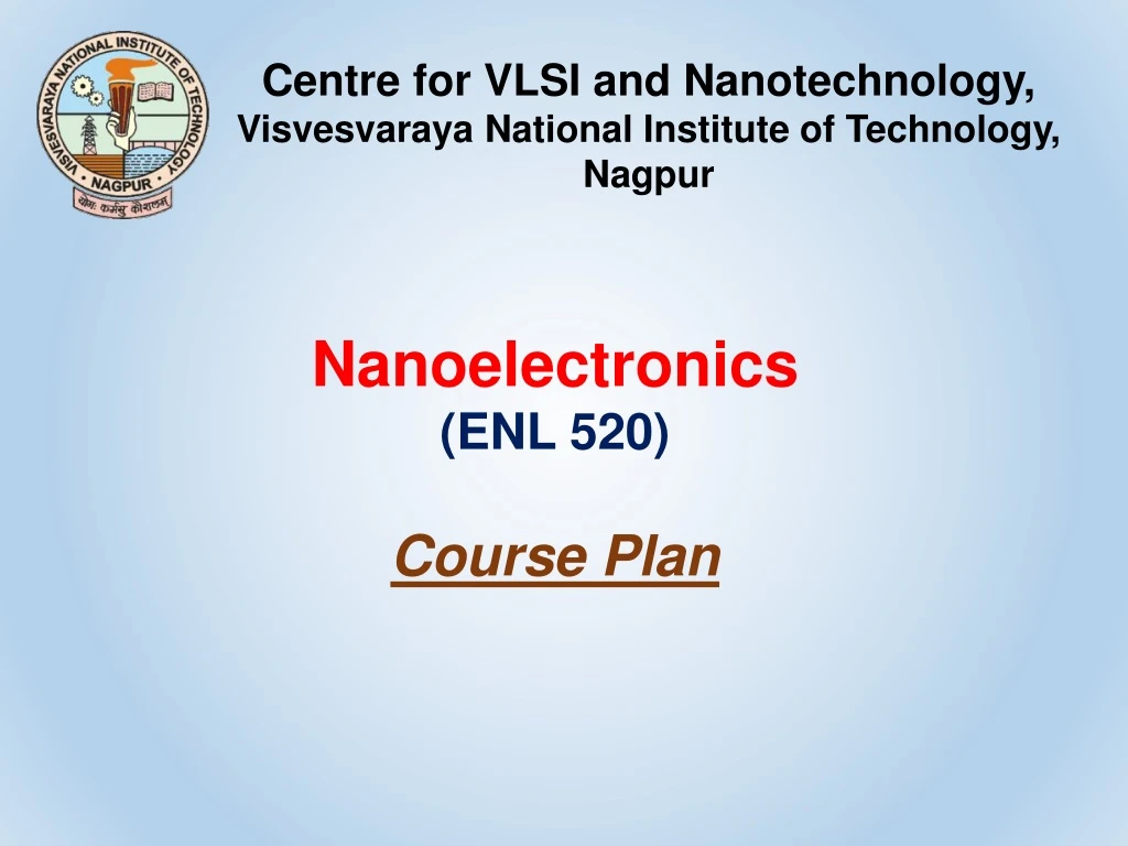 centre for vlsi and nanotechnology visvesvaraya