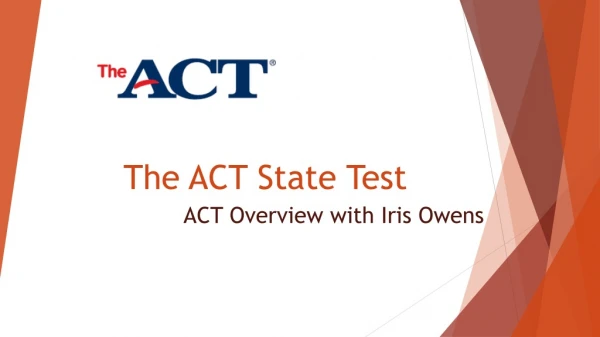 The ACT State Test