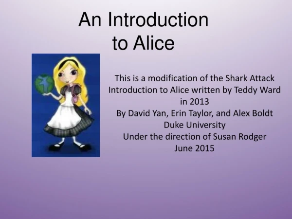 An Introduction to Alice