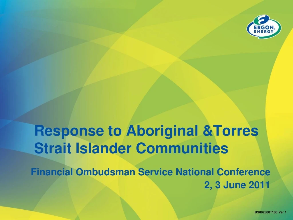 response to aboriginal torres strait islander communities