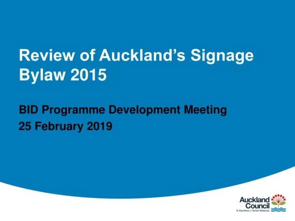 Review of Auckland’s Signage Bylaw 2015